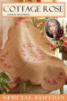 Cottage Rose by Jenny Haskins Cottage Rose by Jenny Haskins