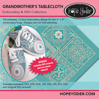 Grandmother's Tablecloth Embroidery CD with SVG Files - More Details Grandmother's Tablecloth Embroidery CD with SVG Files - More Details